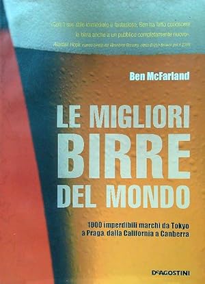 Bild des Verkufers fr Le migliori birre del mondo zum Verkauf von Librodifaccia