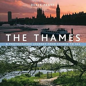 Imagen del vendedor de The Thames: A photographic journey from source to sea a la venta por Reliant Bookstore