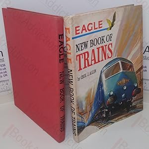 Imagen del vendedor de Eagle: New Book of Trains a la venta por BookAddiction (ibooknet member)