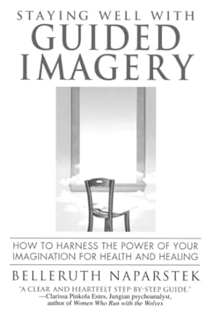 Seller image for Staying Well with Guided Imagery for sale by Reliant Bookstore