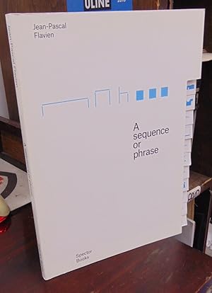Image du vendeur pour A Sequence or Phrase mis en vente par Atlantic Bookshop