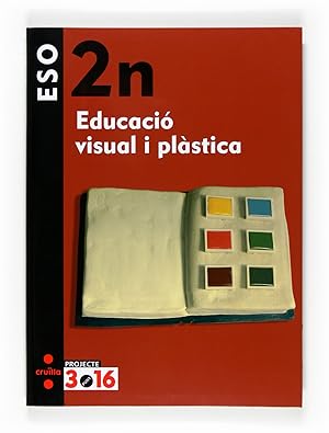 Seller image for (cat).(08).plastica 2n eso (educacio visual)/projecte 3.16 for sale by Imosver