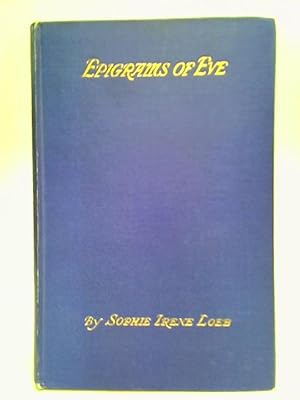 Seller image for Epigrams Of Eve for sale by World of Rare Books