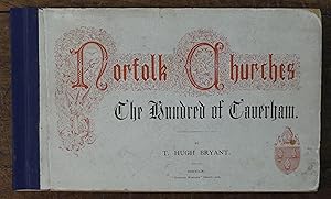 The Churches of Norfolk (Vol. XV), The Hundred of Taverham