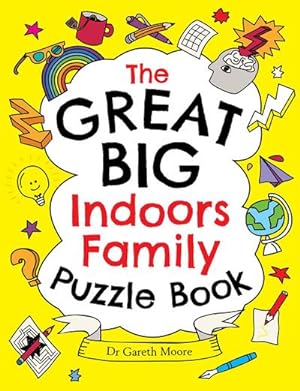 Bild des Verkufers fr The Great Big Indoors Family Puzzle Book zum Verkauf von Smartbuy