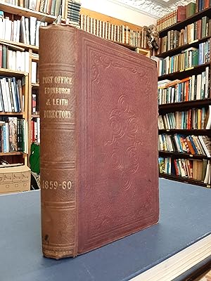 Edinburgh & Leith Post Office Directory: 1859-60 - Fifty-fourth Annual Publication