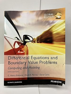 Differential Equations and Boundary Value Problems: Computing and Modeling