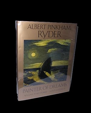 Bild des Verkufers fr Albert Pinkham Ryder: Painter of Dreams zum Verkauf von Marc J Bartolucci