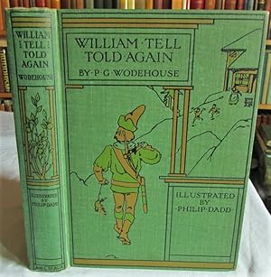 Seller image for William Tell Told Again for sale by Begging Bowl Books