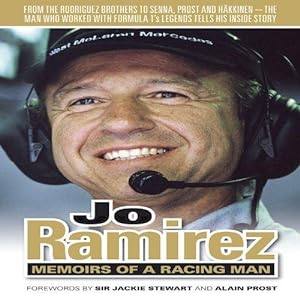 Bild des Verkufers fr Jo Ramirez: Memoirs of a Racing Man zum Verkauf von WeBuyBooks