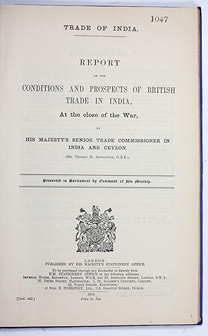 Image du vendeur pour Trade of India. Report on the Conditions and Prospects of British Trade in India, at the Close of the War. mis en vente par Antiquariat INLIBRIS Gilhofer Nfg. GmbH