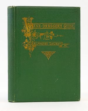 Seller image for THE AMERICAN VINE DRESSER'S GUIDE for sale by Phillip J. Pirages Rare Books (ABAA)