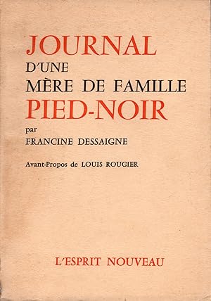 Bild des Verkufers fr Journal d'une mere de famille pied-noir zum Verkauf von JP Livres