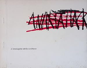 Anartattack. L'immagine della scrittura