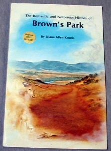 The Romantic and Notorious History of BROWN'S PARK (Utah and Colorado)