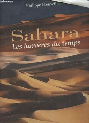 Bild des Verkufers fr Sahara, les lumires du temps zum Verkauf von Le-Livre