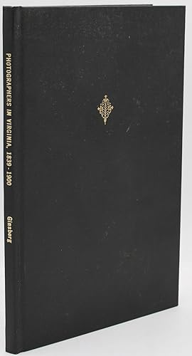 Seller image for [PHOTOGRAPHY] PHOTOGRAPHERS IN VIRGINIA, 1839-1900. A CHECKLIST for sale by BLACK SWAN BOOKS, INC., ABAA, ILAB