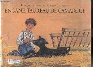 Bild des Verkufers fr Engane, taureau de camargue zum Verkauf von Le-Livre
