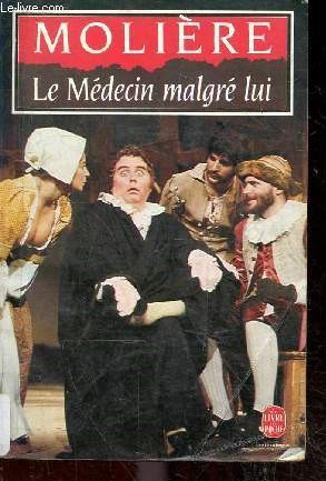 Seller image for Le medecin malgre lui - comedie 1666 for sale by Le-Livre