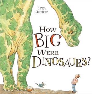 Seller image for How Big Were Dinosaurs? for sale by Reliant Bookstore