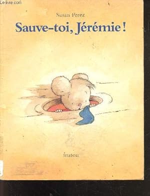 Image du vendeur pour Sauve-toi, jrmie ! mis en vente par Le-Livre