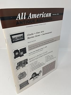 Seller image for ALL AMERICAN ANTIQUE AUCTIONS (Subsidiary of Horton's Antique Clocks) CLOCKS * FINE ARTS * MARINE ITEMS * INSTRUMENTS: October 31, 2004 for sale by Frey Fine Books