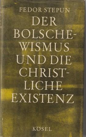 Immagine del venditore per Der Bolschewismus und die christliche Existenz. venduto da Versandantiquariat Dr. Uwe Hanisch