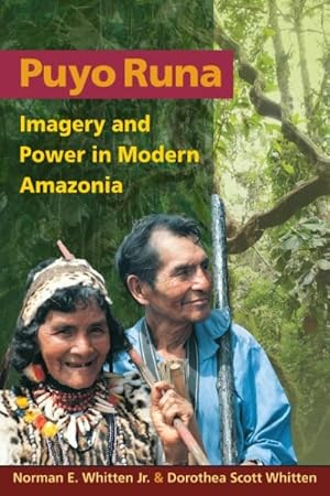 Seller image for Puyo Runa : Imagery and Power in Modern Amazonia for sale by GreatBookPrices