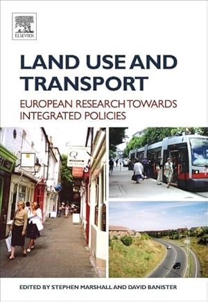 Image du vendeur pour Land Use and Transport: European Perspectives on Integrated Policies mis en vente par moluna