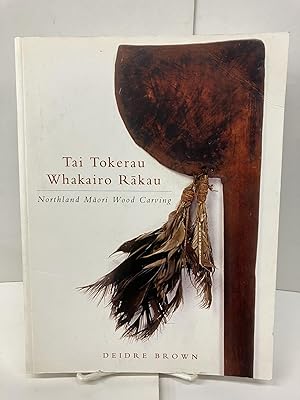 Image du vendeur pour Northland Maori Wood Carving: Tai Tokerau Whakairo Rakau mis en vente par Chamblin Bookmine