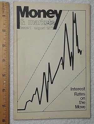 Seller image for Money & Markets, issue 1, august 1977 for sale by Dilly Dally