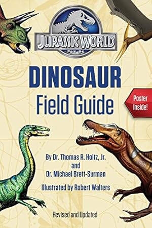 Image du vendeur pour Jurassic World Dinosaur Field Guide (Jurassic World) mis en vente par Reliant Bookstore