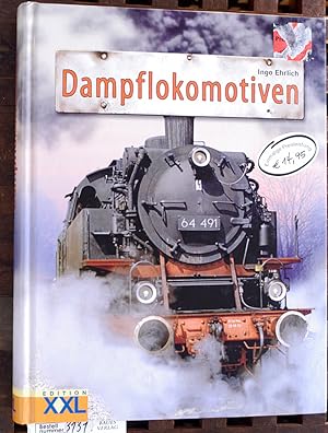 Bild des Verkufers fr Dampflokomotiven Faszination der Dampflokomotiven. zum Verkauf von Baues Verlag Rainer Baues 