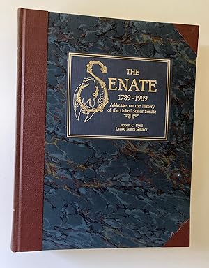 Seller image for The Senate 1789-1989: Addresses on the History of the Senate, Volume One (1) (I) (Inscribed First Edition) for sale by M.S.  Books