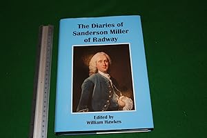 The Diaries of Sanderson Miller of Radway : Together with His Memoir of James Menteath