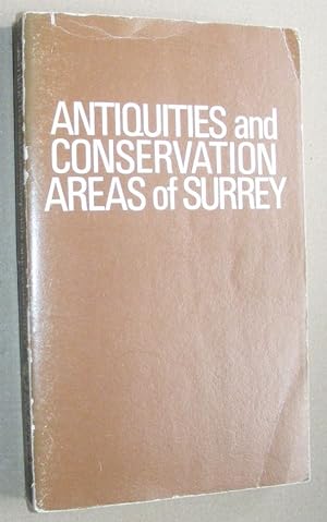 List of antiquities and conservation areas in the administrative county of Surrey