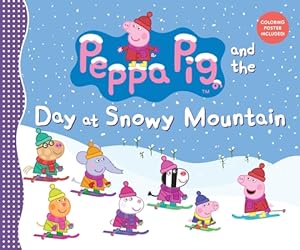 Immagine del venditore per Peppa Pig and the Day at Snowy Mountain (Hardback or Cased Book) venduto da BargainBookStores