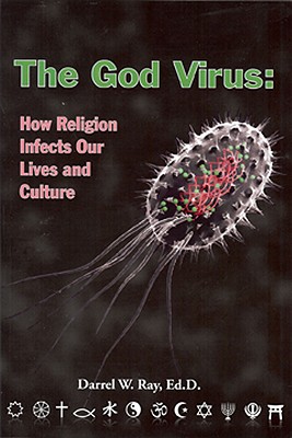 Image du vendeur pour The God Virus: How Religion Infects Our Lives and Culture (Paperback or Softback) mis en vente par BargainBookStores