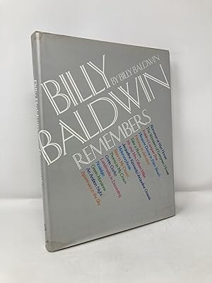 Billy Baldwin Remembers