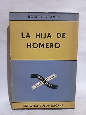 Imagen del vendedor de La Hija de Homero - Primera edicin en espaol a la venta por Libros de Ultramar Alicante