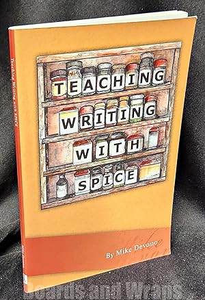 Teaching Writing with Spice