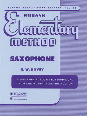 Imagen del vendedor de Rubank Elementary Method Saxophone (Paperback or Softback) a la venta por BargainBookStores