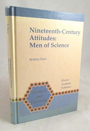 Nineteenth-Century Attitudes: Men of Science [Signed]