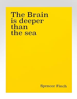 The Brain is deeper than the sea