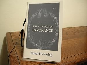 Immagine del venditore per The Kingdom of Ignorance venduto da Bungalow Books, ABAA