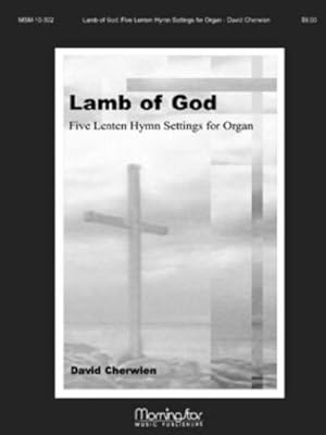 Seller image for Lamb of God Five Lenten Hymn Settings for sale by Smartbuy