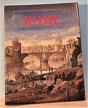 Immagine del venditore per Rome: The Biography of a City venduto da Berthoff Books