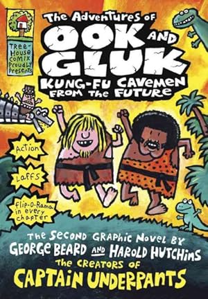 Imagen del vendedor de Adventures of Ook and Gluk : Kung-fu Cavemen from the Future a la venta por GreatBookPrices