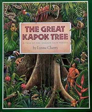 Imagen del vendedor de The Great Kapok Tree: A Tale of the Amazon Rain Forest a la venta por Kayleighbug Books, IOBA