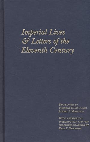 Bild des Verkufers fr Imperial Lives and Letters of the Eleventh Century. Records of Civilization, Sources and Studies. zum Verkauf von Fundus-Online GbR Borkert Schwarz Zerfa